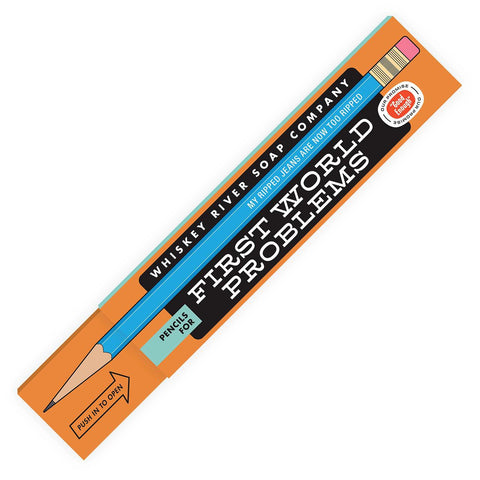 Pencils for First World Problems
