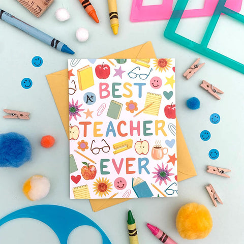 Best Teacher Ever Card