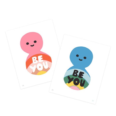 Be You Pride Prints