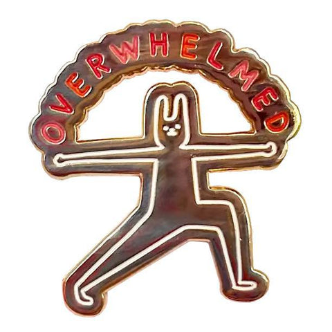 Overwhelmed Enamel Pin
