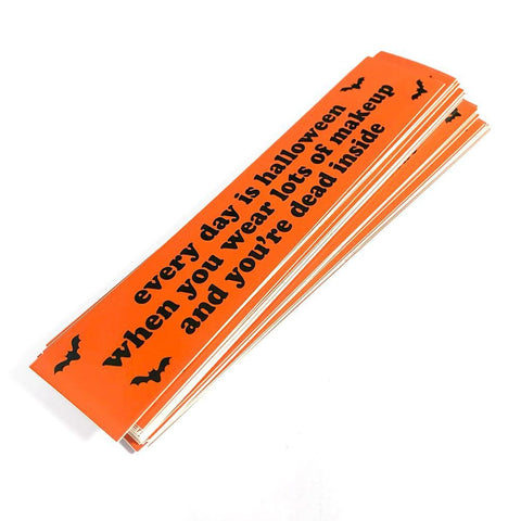 Every Day is Halloween Sticker