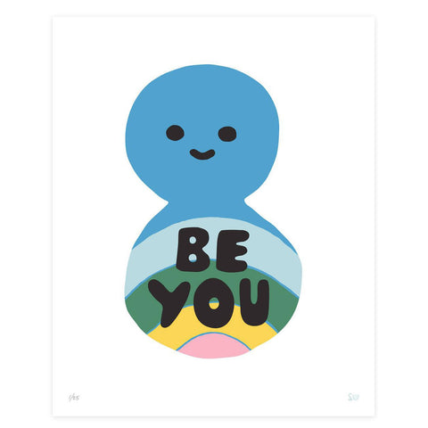 Be You Pride Prints