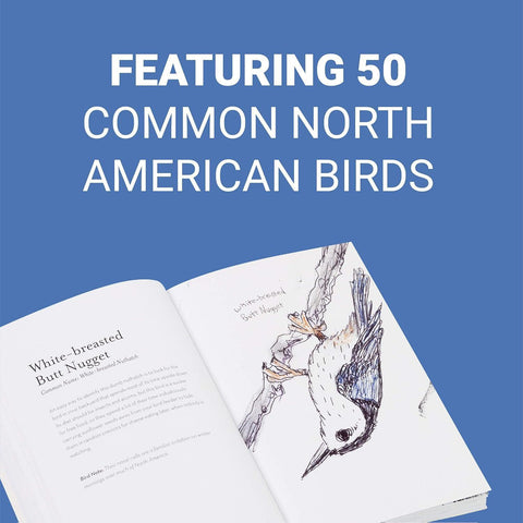 The Field Guide to Dumb Birds of North America