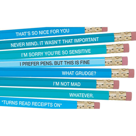 Pencils for the Passive Aggressive