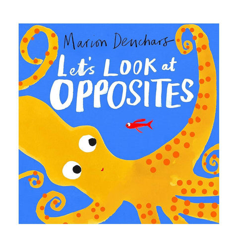 Let's Look at Opposites Board Book