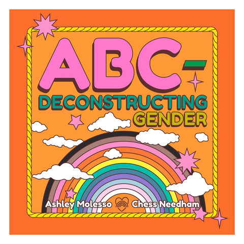 ABC - Deconstructing Gender