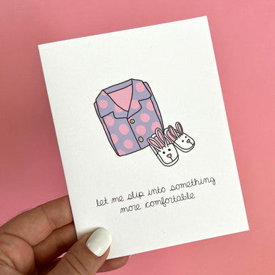 Something More Comfortable Card