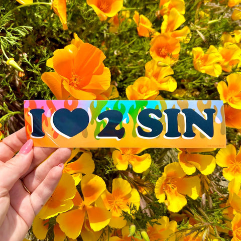 I ❤️ 2 Sin Bumper Sticker