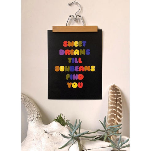 Sweet Dreams Till Sunbeams Print