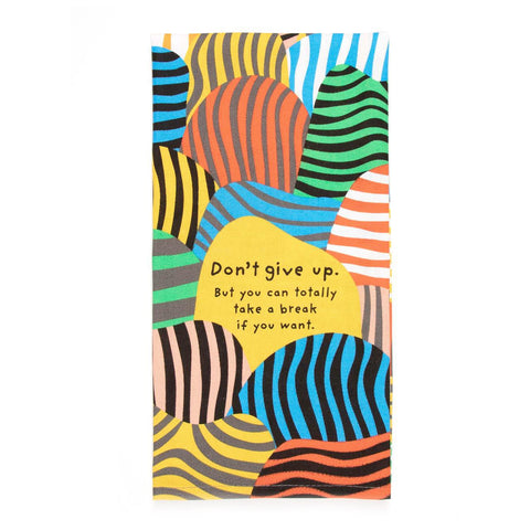 Don't Give Up Dish Towel