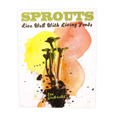 Sprouts - Live Well With Living Food