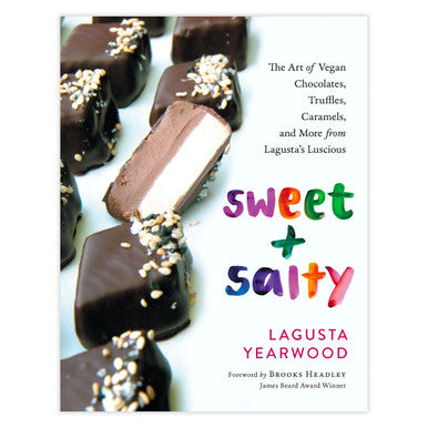 Sweet + Salty: The Art of Vegan Chocolates...