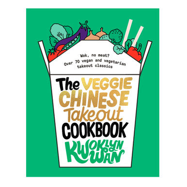 The Veggie Chinese Takeout Cookbook