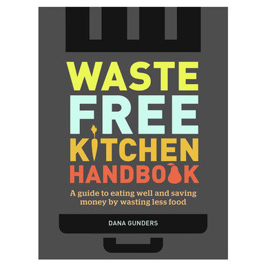 Waste Free Kitchen Handbook