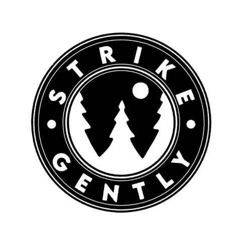 Strike Gently