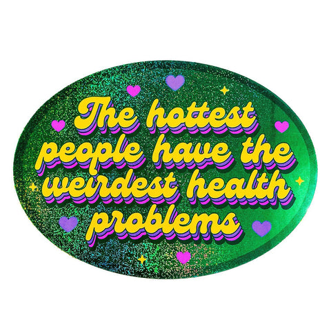 Hottest Health Problems Sticker