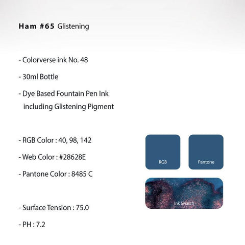 Glistening Series Ink, Ham #65