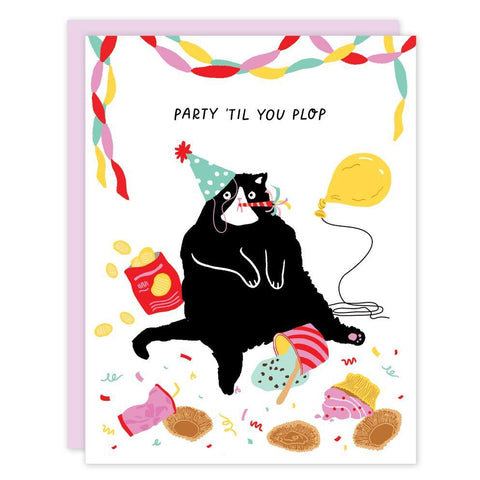 Party 'Til You Plop Birthday Cat Card