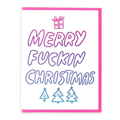 Merry Fuckin' Christmas Card