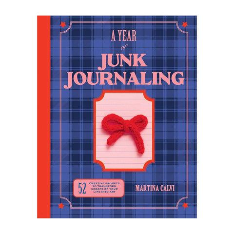 A Year of Junk Journaling