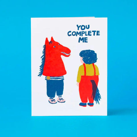 You Complete Me Card