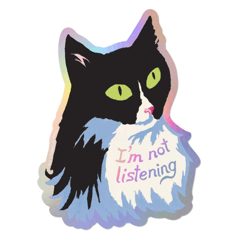 Not Listening Sticker
