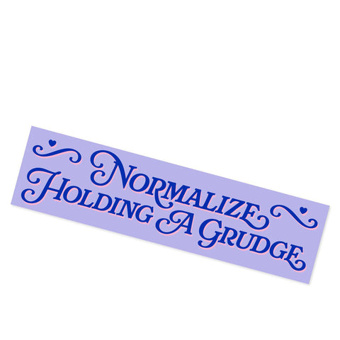 Normalize Holding a Grudge Sticker