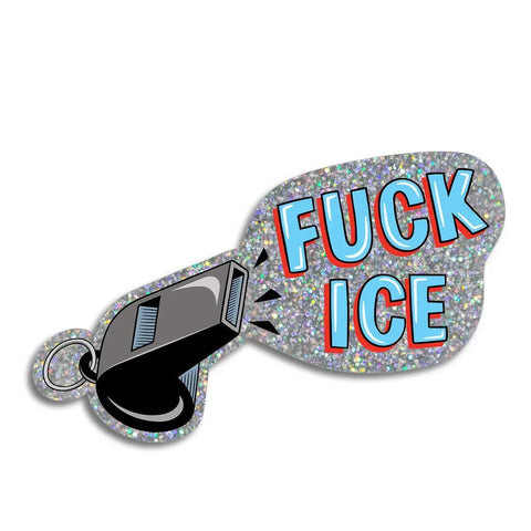 Fuck ICE Whistle Sticker