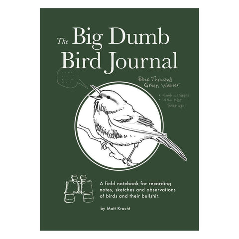 The Big Dumb Bird Journal