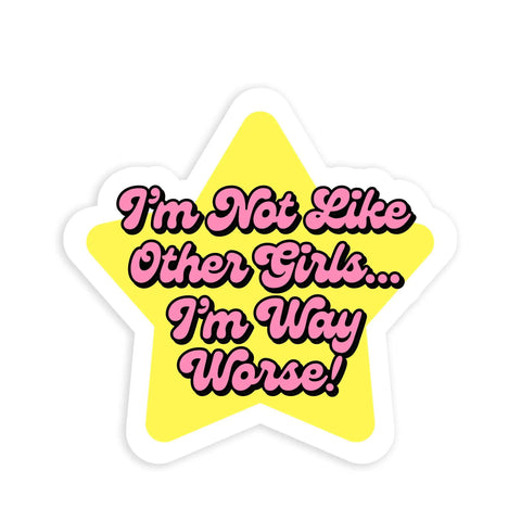 Not Like Other Girls Mini Sticker