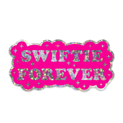 Swiftie Forever Sticker