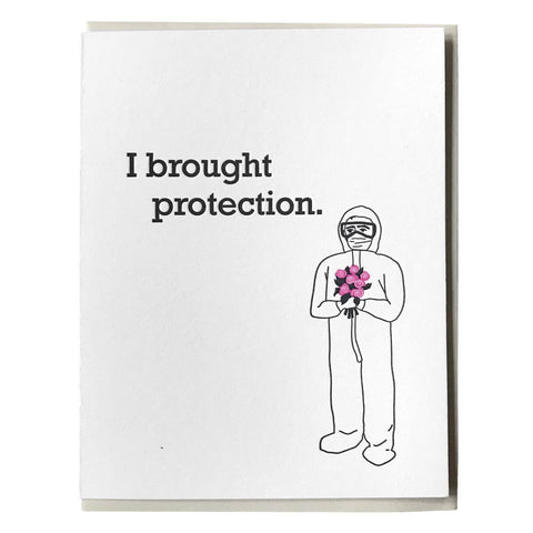 I Brought Protection Card