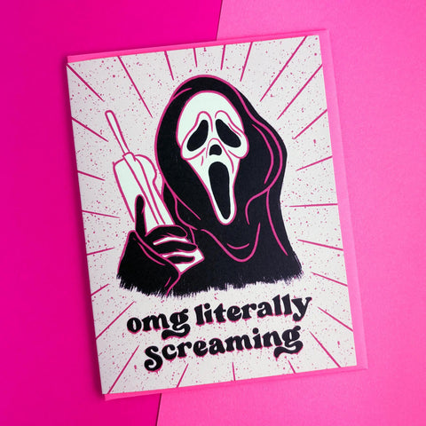 Literally Screaming Card