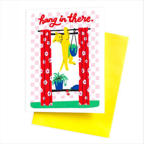 Hang in There Card
