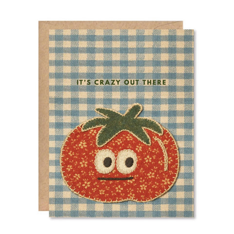 Crazy Out There Card
