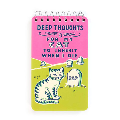 Deep Thoughts for My Cat Notepad