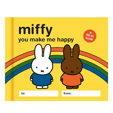 Miffy: You Make Me Happy: A Fill-in Book