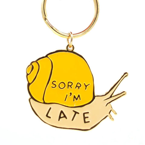 Sorry I'm Late Keychain