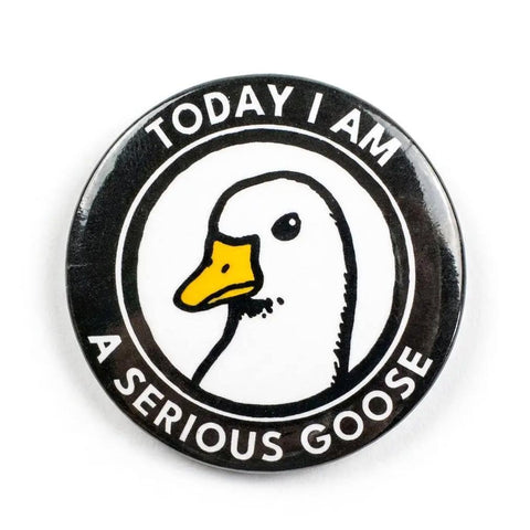 Serious Goose Enamel Pin