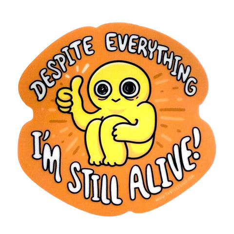 Despite Everything Sticker