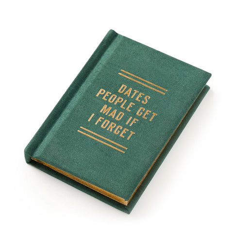 Dates People Get Mad if I Forget Tiny Diary