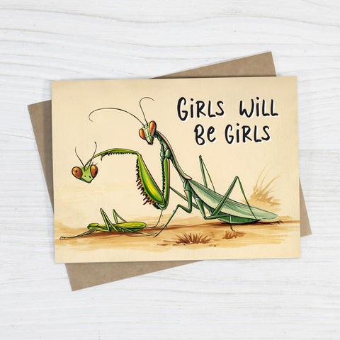 Girls Will Be Girls Card