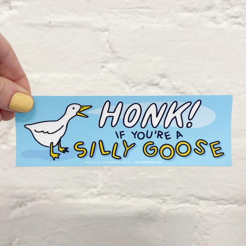 Silly Goose Bumper Sticker