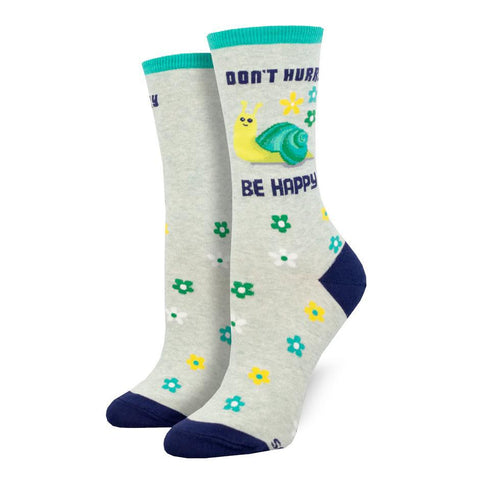 Don't Hurry, Be Happy Socks