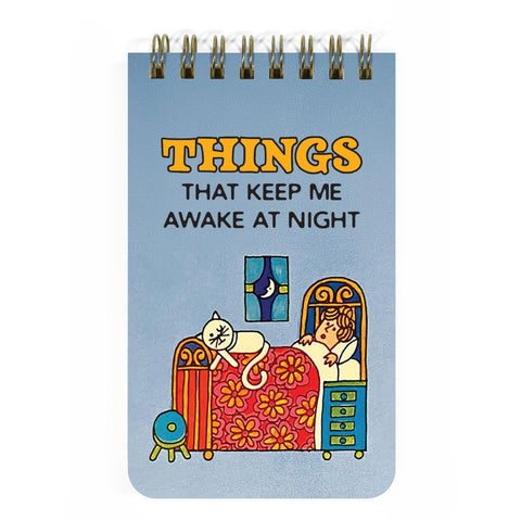 Things That Keep Me Awake Notepad