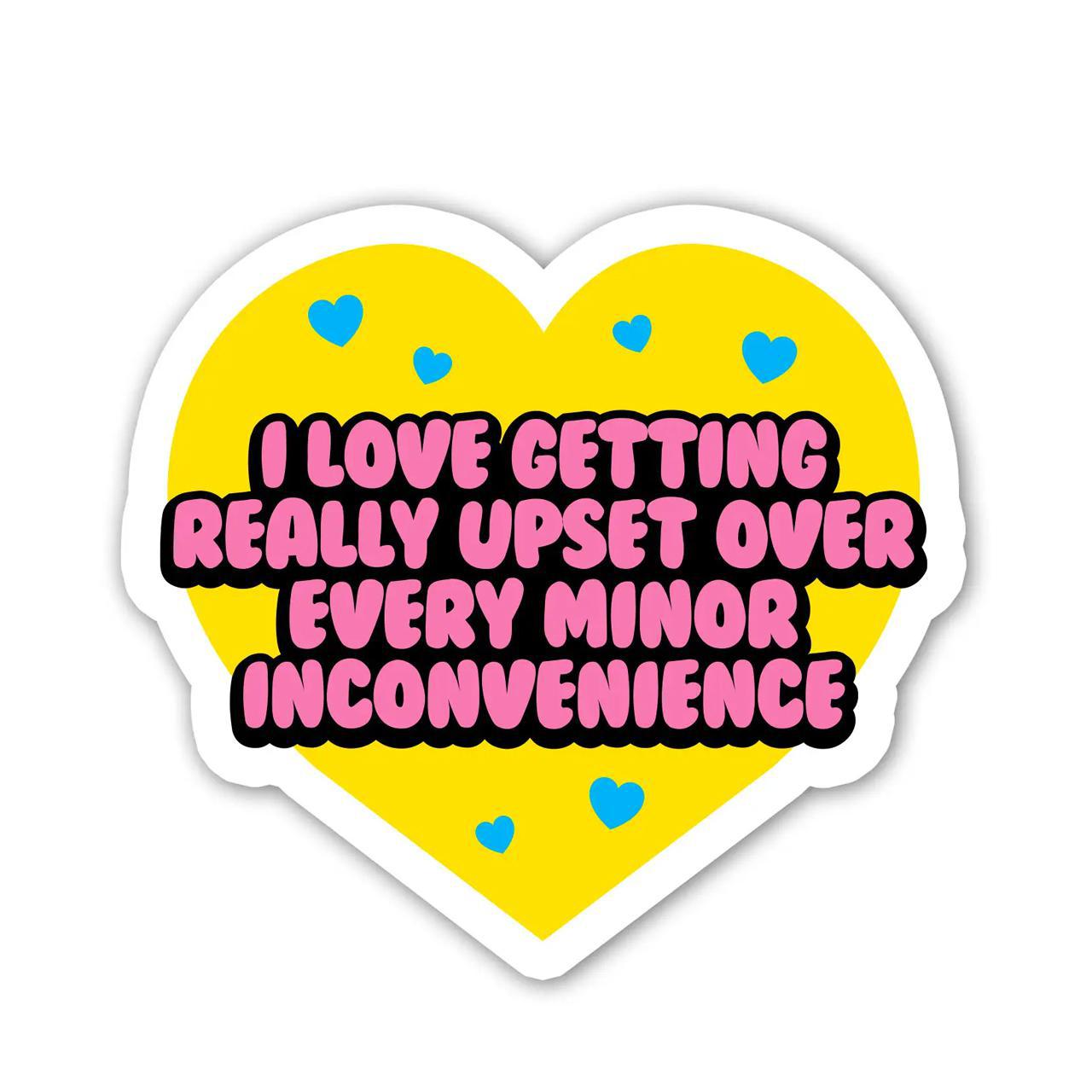 Minor Inconvenience Mini Sticker – Zakka Joy