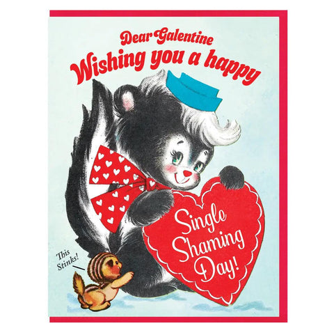 Happy Single Shaming Day Card