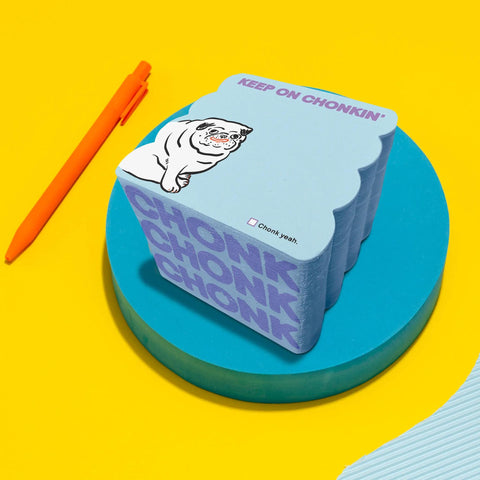 Keep on Chonkin' Notepad