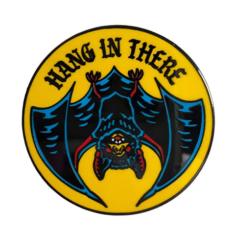 Hang in There Pin