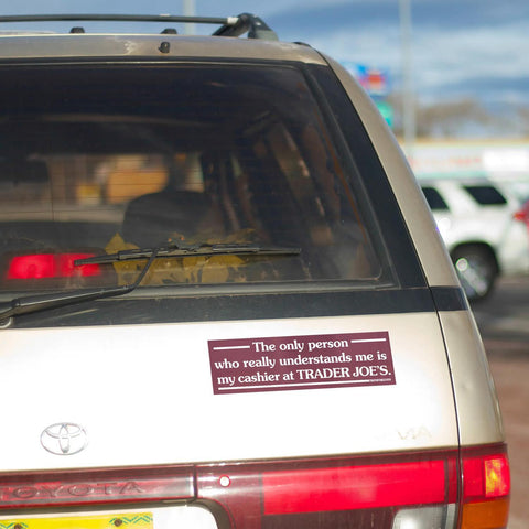 Trader Joe's Cashier Bumper Sticker